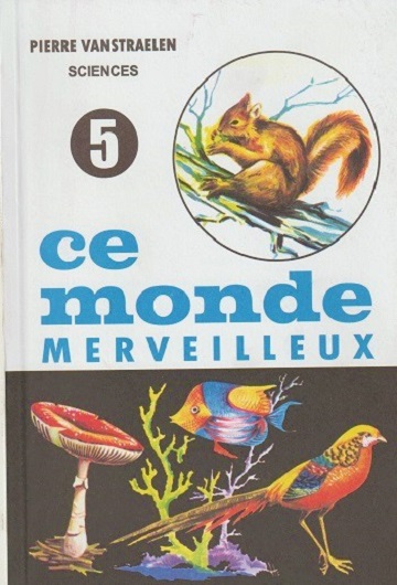 Manuel Ce Monde Merveuilleux 5